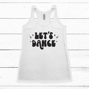 Women's Tank - Let's Dance