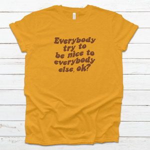 Jerry Says Be Nice Tee