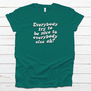 Jerry Says Be Nice Tee