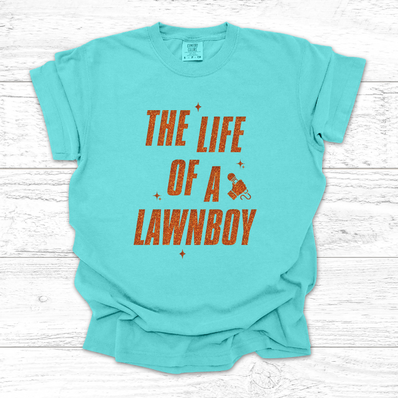 'The Life Of A Lawnboy' Tee (unisex sizing)
