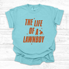 'The Life Of A Lawnboy' Tee (unisex sizing)