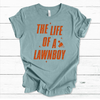 'The Life Of A Lawnboy' Tee (women's sizing)