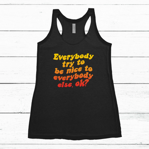 Jerry Says Be Nice Tank