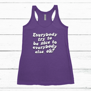 Jerry Says Be Nice Tank