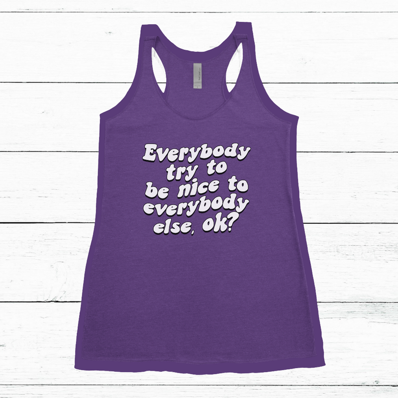 Jerry Says Be Nice Tank