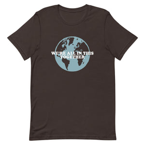 'We're all in this Together' Tee (unisex sizing)