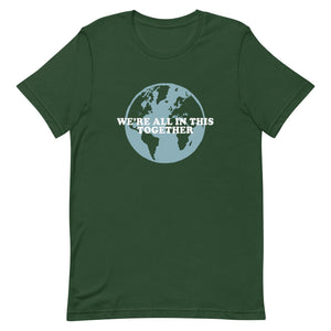'We're all in this Together' Tee (unisex sizing)