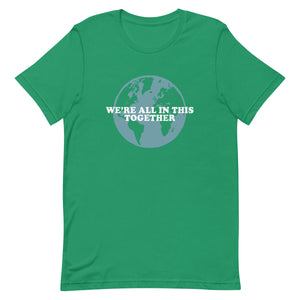 'We're all in this Together' Tee (unisex sizing)