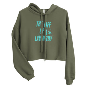 'The Life Of A Lawnboy' Crop Hoodie