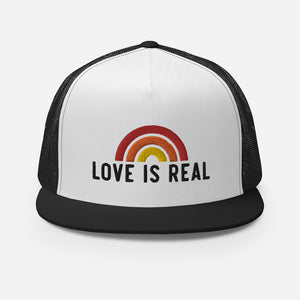 Love is Real Trucker Hat