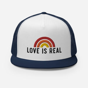 Love is Real Trucker Hat