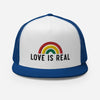 Love is Real Trucker Hat