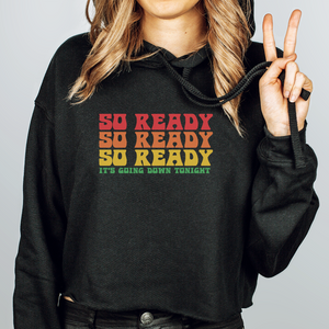 So Ready Crop Hoodie