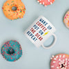 Wake Up, Coffee, Put On The Dead, Repeat Mug