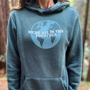 'We're All In This Together' Hoodie, Unisex