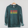 'So Ready' Hoodie, Unisex
