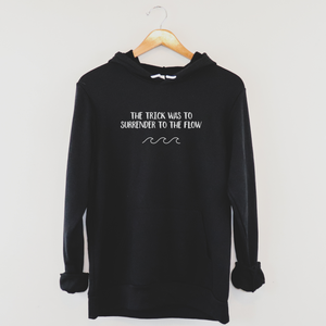 'Surrender to the Flow' Hoodie, Unisex