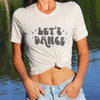 'Let's Dance' Tri-Blend Tee (unisex sizing)