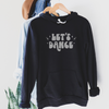 Let's Dance Hoodie (unisex sizing)