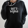 Let's Dance Hoodie (unisex sizing)