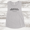 Women's Muscle Tank - The Trick was to Surrender to the Flow
