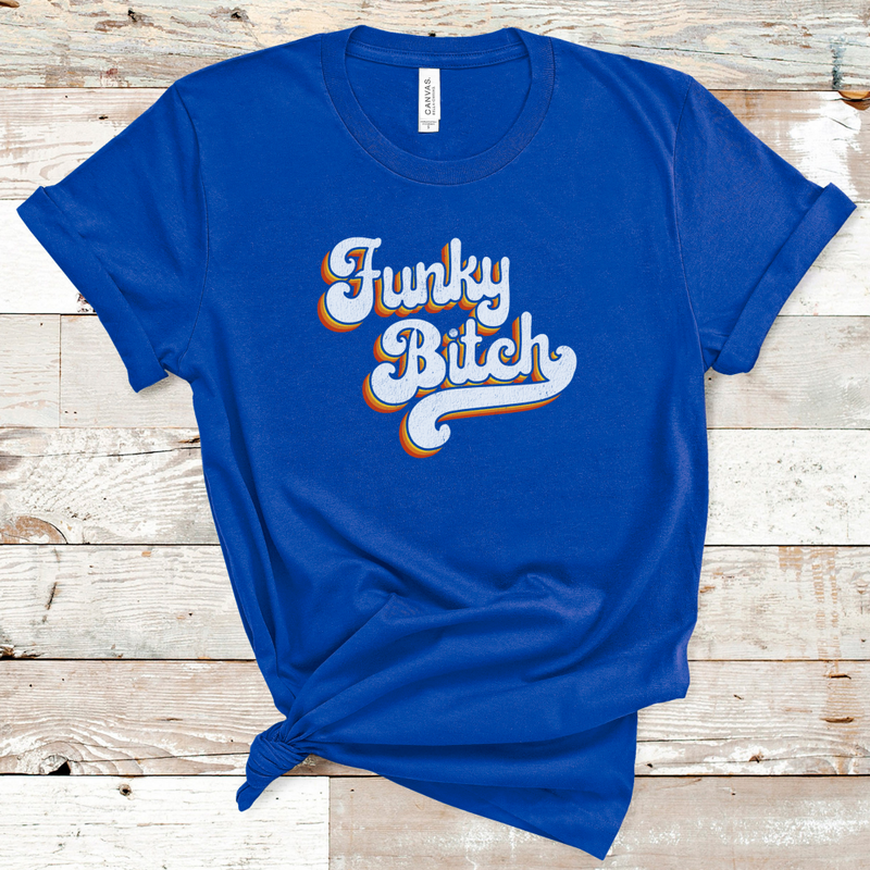 'Funky B*tch' Tee (unisex sizing)