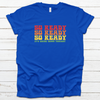 Men's Goose 'So Ready' Tee (unisex sizing)