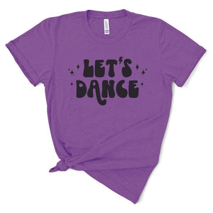 'Let's Dance' Tri-Blend Tee (unisex sizing)