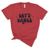 'Let's Dance' Tri-Blend Tee (unisex sizing)