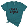 'Let's Dance' Tri-Blend Tee (unisex sizing)