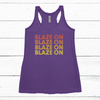 Women's Tank - Blaze On