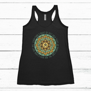 Women's Tank - Everything's Right