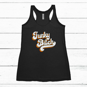 Women's Tank - Funky B*tch