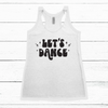 Women's Tank - Let's Dance