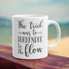 'Lizards' Mug / Surrender to the Flow