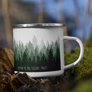 'Listen to the Silent Trees' Enamel Mug