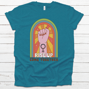 'Rise/Come Together' Tee (unisex sizing)