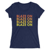 'Blaze On' Tee (women's sizing, runs small)