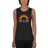 Women's Muscle Tank - Love is Real Not Fade Away