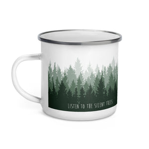'Listen to the Silent Trees' Enamel Mug