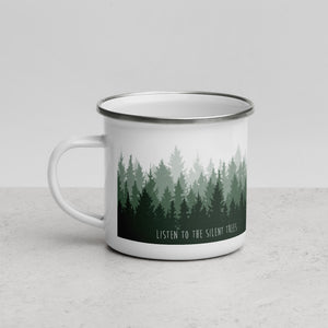 'Listen to the Silent Trees' Enamel Mug
