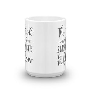 'Lizards' Mug / Surrender to the Flow