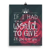 Lyrics Poster - If I Had The World To Give