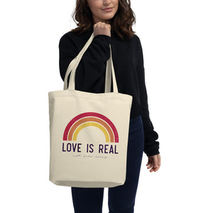 'Love is Real ~ Not Fade Away' Eco Tote Bag