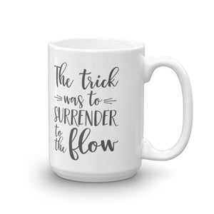 'Lizards' Mug / Surrender to the Flow