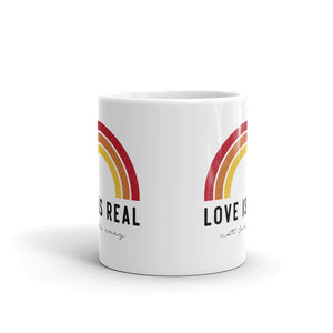 'Love Is Real ~ Not Fade Away' Mug