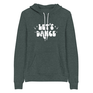 Let's Dance Hoodie (unisex sizing)