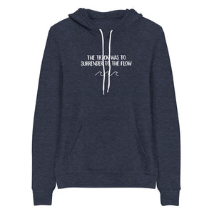 'Surrender to the Flow' Hoodie, Unisex