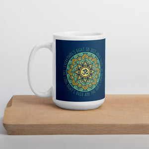 'Everything's Right' Mug