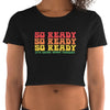 'So Ready' Crop Tee